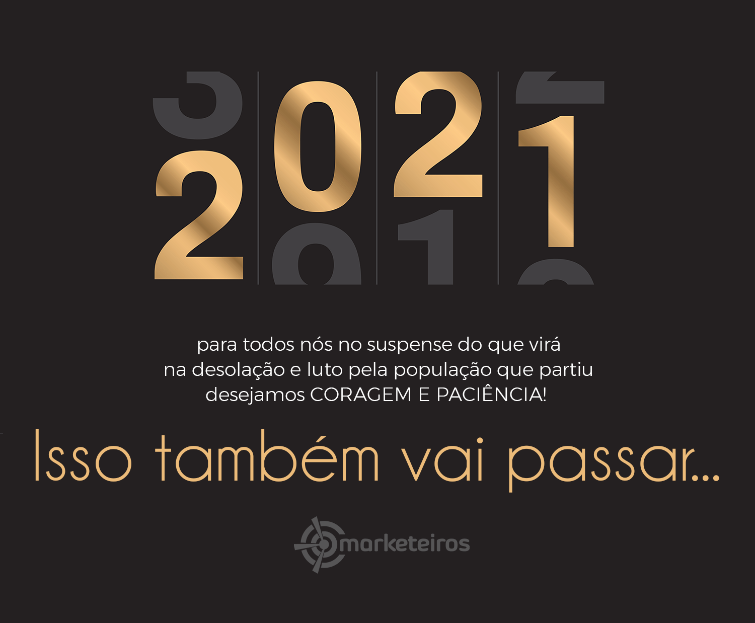 2021 há de trazer algo melhor